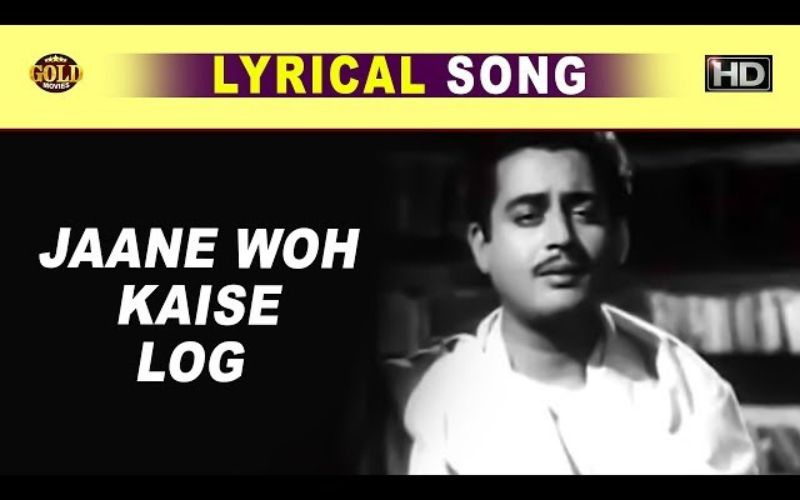 Hemant Kumar Jane Woh Kaise Log The Lyrics