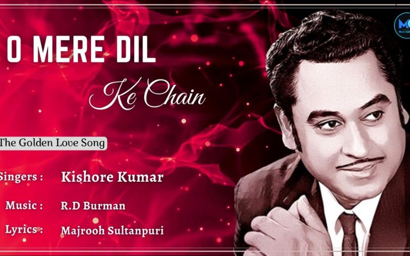 Kishore Kumar O Mere Dil Ke Chain Lyrics