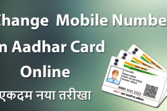 How to Change Mobile Number in Aadhar Card